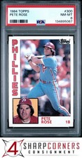 1984 TOPPS #300 PETE ROSE PHILLIES PSA 8