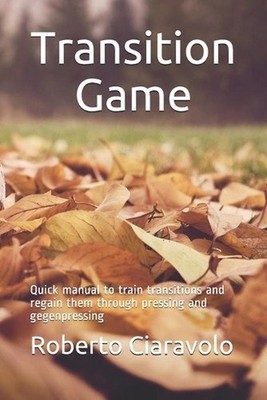 Transition Game: Quick manual to train transitions and regain them through press
