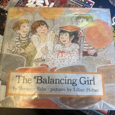 The Balancing Girl Hardcover Berniece Rabe