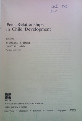 Peer Relationships in Child Development Wiley Series in Personality Processes La