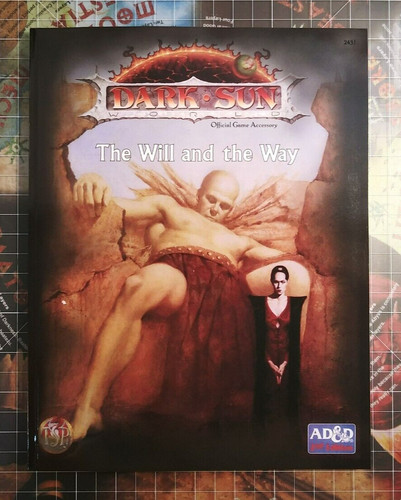 The Will and the Way - Dungeons & Dragons - Dark Sun - D&D