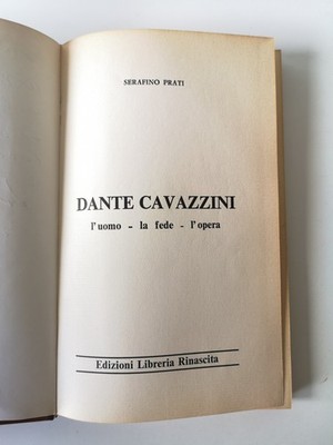 Dante Cavazzini - Serafino Prati - Ed.Libreria Rinascita - 1973