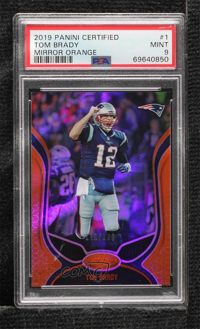 2019 Certified Mirror Orange /199 Tom Brady #1 16yo