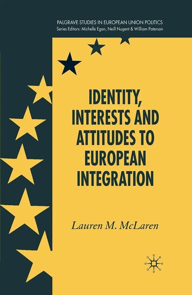 L. Mclaren | Identity, Interests And Attitudes To European Integration | Buch-image
