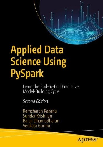 Applied Data Science Using PySpark - 9798868808197