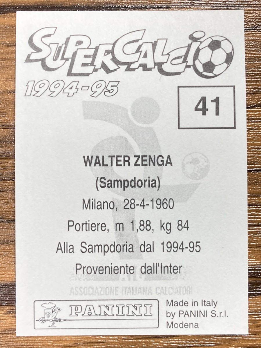 Panini Super Calcio 1994-1995 Sticker No.41 Walter Zenga Sampdoria