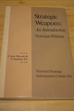 Strategic Weapons: An Introduction by Norman Polmar 1975 Crane Russak 1975