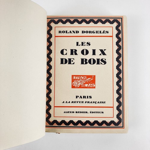 DORGELÈS : LES CROIX DE BOIS . ANDRÉ FRAYE . REVUE FRANÇAISE . RELIURE MOSAIQUÉE - Bild 11 von 19
