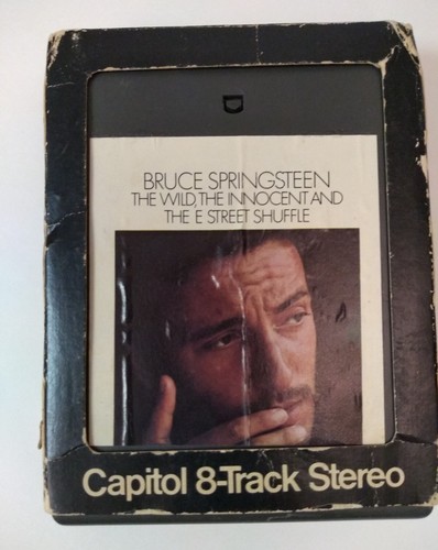 Bruce Springsteen 8 Eight Track The Wild, The Innocent, and the E Street Shuffle
