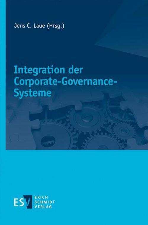 Thumbnail - Integration Der Corporate-governance-systeme Jens C. Laue