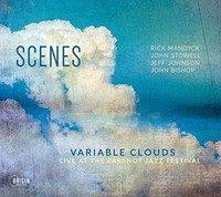 Scenes - Variable Clouds Live At The Earshot Jazz Festival - Cd - G4Z