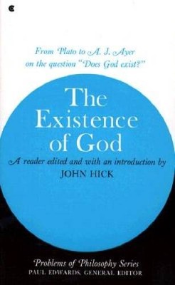 The Existence of God (Problems of Philosophy Series) - Paperback - GOOD