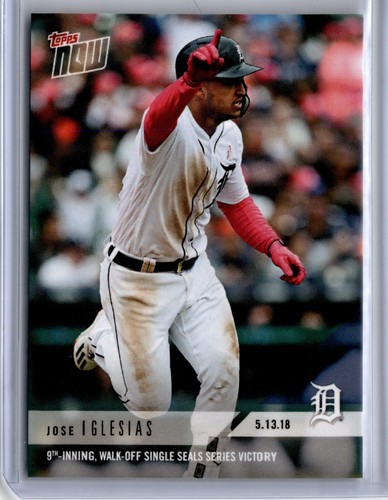 2018 Topps Now 212 Jose Iglesias