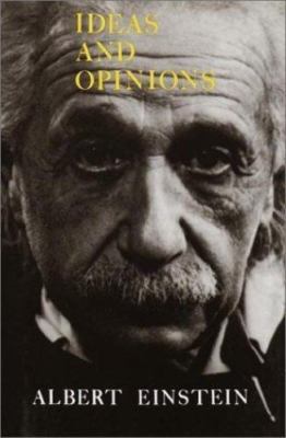 Ideas & Opinions by Einstein, Albert