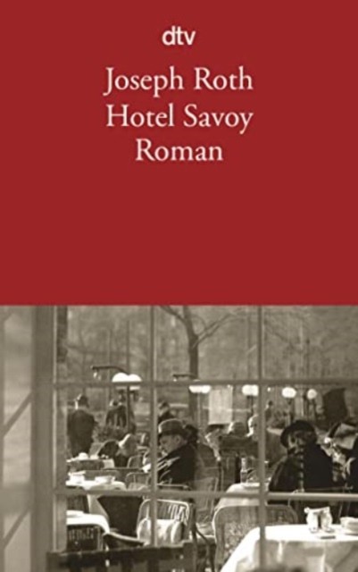 Hotel Savoy Roman by Joseph Roth PAPERBACK 9783423130608