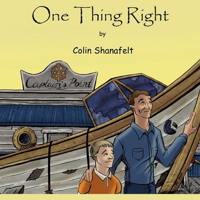 One Thing Right -  NEW Colin Shanafelt 2011