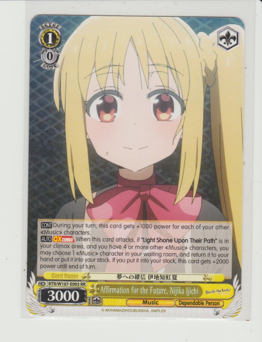 Affirmation for the Future, Nijika Ijichi Weiss Card BTR/W107-E003