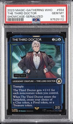 2023 MTG DOCTOR WHO COMMANDER #554 THE THIRD DOCTOR 205/503 PSA 10