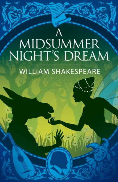 A Midsummer Night's Dream by William Shakespeare (Paperback Book)
