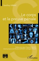 Vibrac Geoffrey | Le Corps Et La Preuve PéNale | Taschenbuch | FranzöSisch