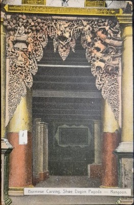 RARE POSTCARD 1900S,D A AHUJA BURMESE CARVING SHWE DAGON PAGODA,RANGOON, BURMA