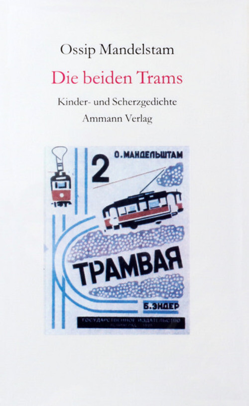 Ossip Mandelstam | Die beiden Trams | Buch | Deutsch (2000) | 260 S. - Ossip Mandelstam