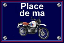 plaque " PLACE DE MA BMW R 80