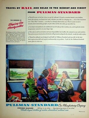 Original Railroad & Trains ADs: Travel by rail and relax in Pullman-Standard