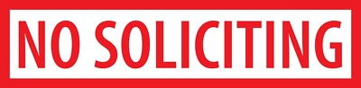 #ad No Soliciting Sticker 4quot; Inches Door Sign Window Office Home No Pandering Anti $2.55
