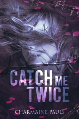 Catch Me Twice: A stand-alone secon..., Pauls, Charmain