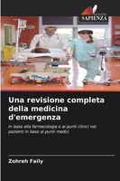 Zohreh Faily | Una Revisione Completa Della Medicina D'emergenza | Taschenbuch