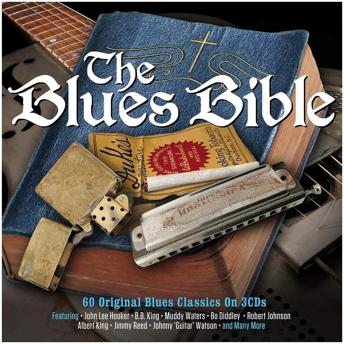 THE BLUES BIBLE 3CD BRAND NEW John Lee Hooker B.B. King Muddy Waters Bo Diddley