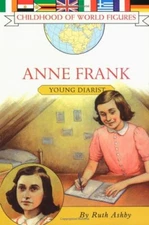 Anne Frank (Childhood of World Figures) by Ashby, Ruth [Paperback]