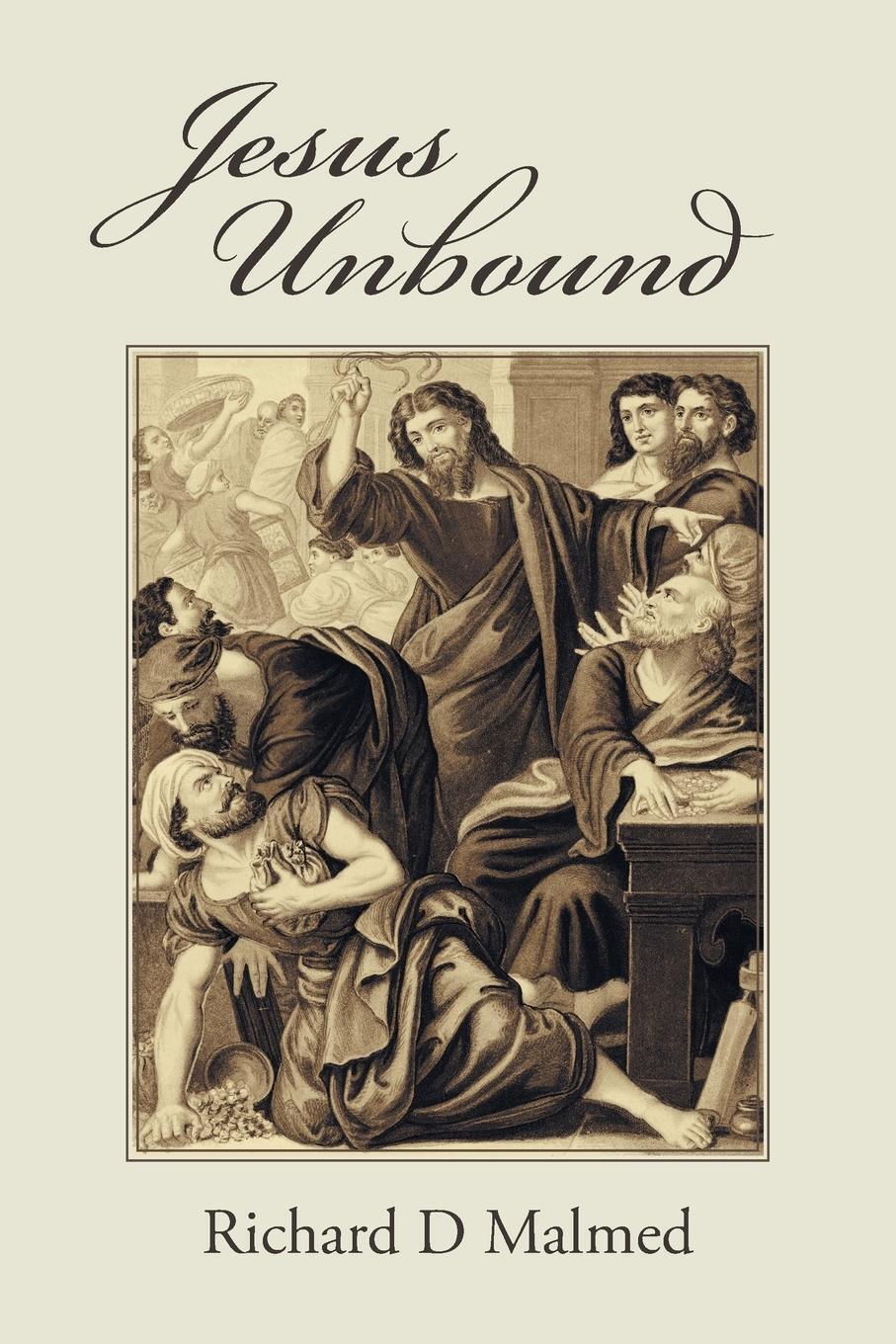 Thumbnail - Jesus Unbound Richard D Malmed Taschenbuch Paperback Englisch 2015