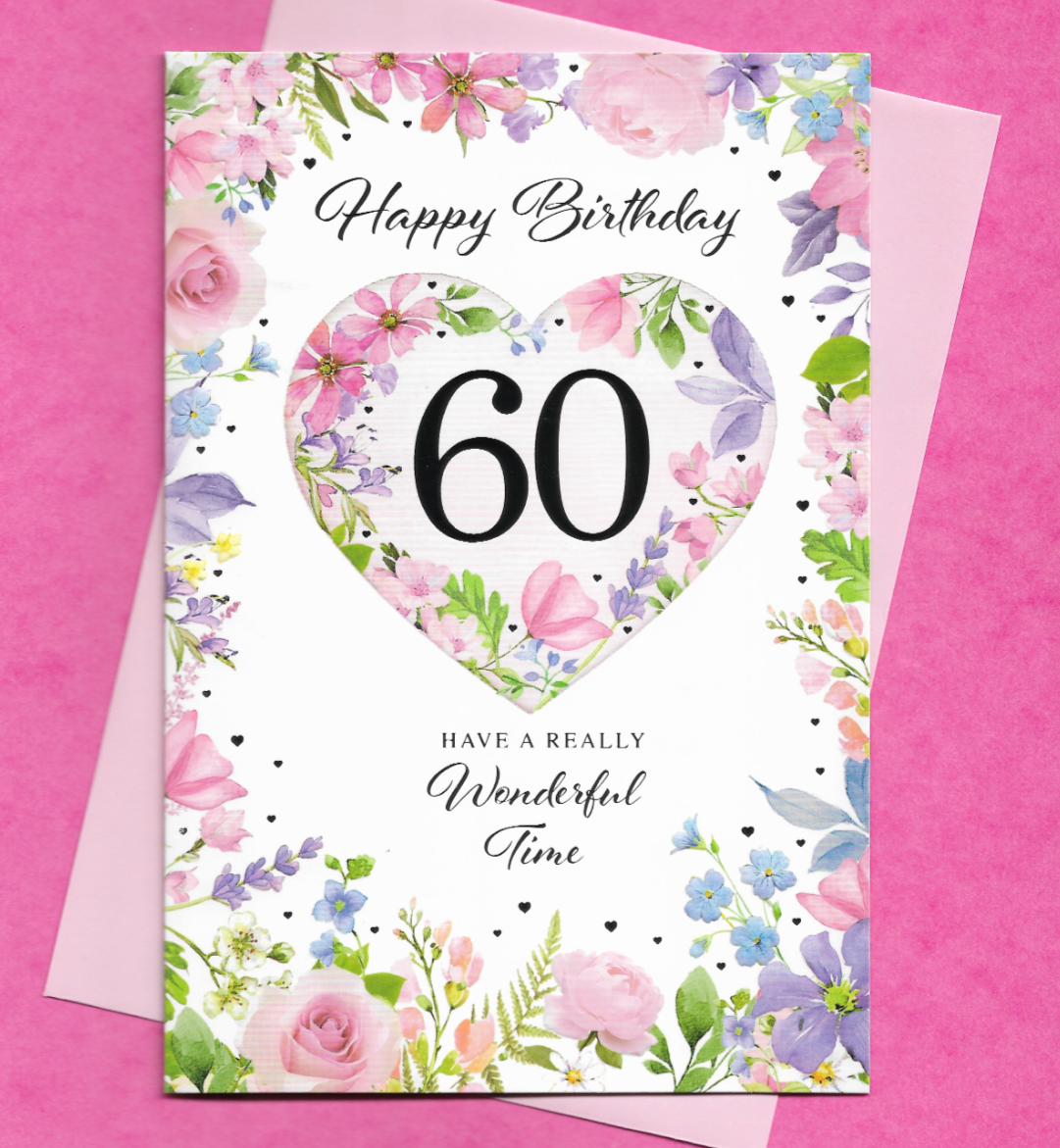 60th Birthday Card 60 Years Old Sixty Age Floral Heart Female Woman 19x13cm