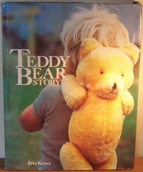 The Teddy Bear Story, Keyes, Josa, Used; Good Book