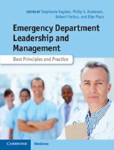 Emergency Department Leadership and Management Best Principles and Practice