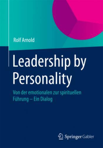 Thumbnail - Leadership By Personality Von Der Emotionalen Zur Spirituellen Führung