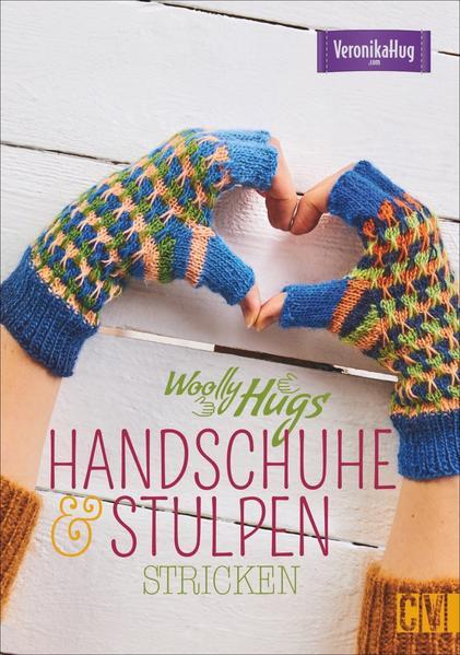 Thumbnail - Woolly Hugs Handschuhe & Stulpen Stricken | Veronika Hug | 2020 |