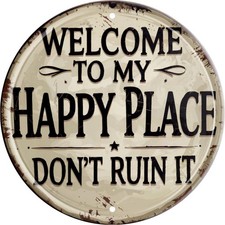 Welcome Sign for Front Door Round Tin Metal Signs Welcome to My Happy Place Plaq