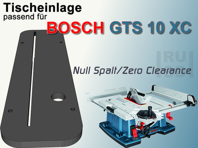 Null Spalt, zero clearance Tischeinlage BOSCH GTS 10 XC kompatibel GTS10