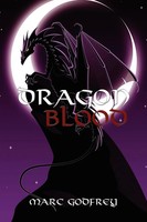 Marc Godfrey | Dragon Blood | Taschenbuch | Englisch (2007) | Authorhouse Uk