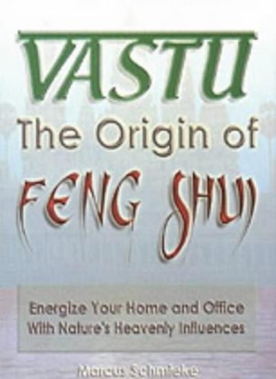 Vastu: Energize Your Home and Office with Natur. Schmieke**