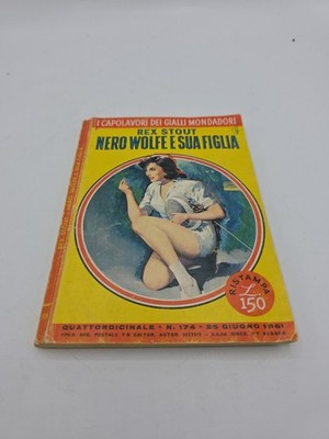 SCHWARZER WOLF UND SEINE TOCHTER - Rex Stout / Die Meisterwerke der gelben Mondadori,1961