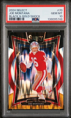 PSA 10 Joe Montana 2024 Select #70 Black & Gold Shock 49ers Color Match