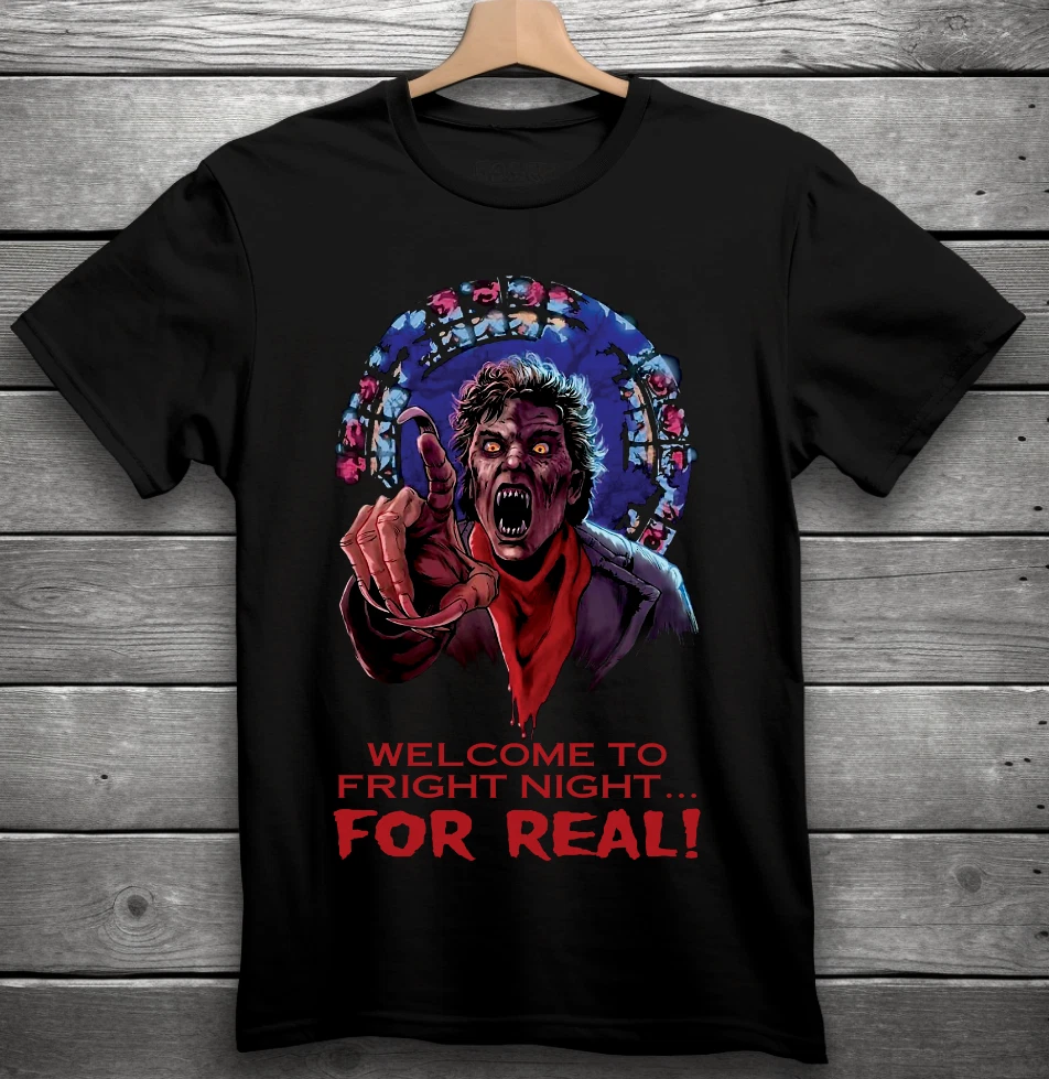 Welcome To Fright Night For Real! Fright Night Horror Movie T-Shirt Black S-3XL