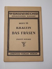 Werkstattb&uuml;cher 88 Klein Das Fr&auml;sen Fr&auml;ser Fr&auml;smaschine 1948