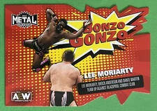 Lee Moriarty 2022 Upper Deck Metal Universe AEW BONZO GONZO DIECUT Card #BG-5