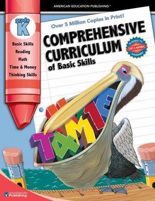 Comprehensive Curriculum of Basic Skills, Kindergarten School Specialty Publish