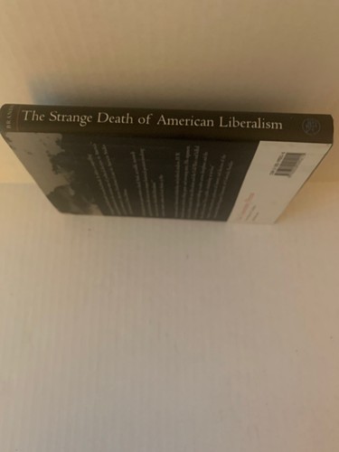 The Strange Death of American Liberalism by Brands, H. W. - Picture 2 of 9